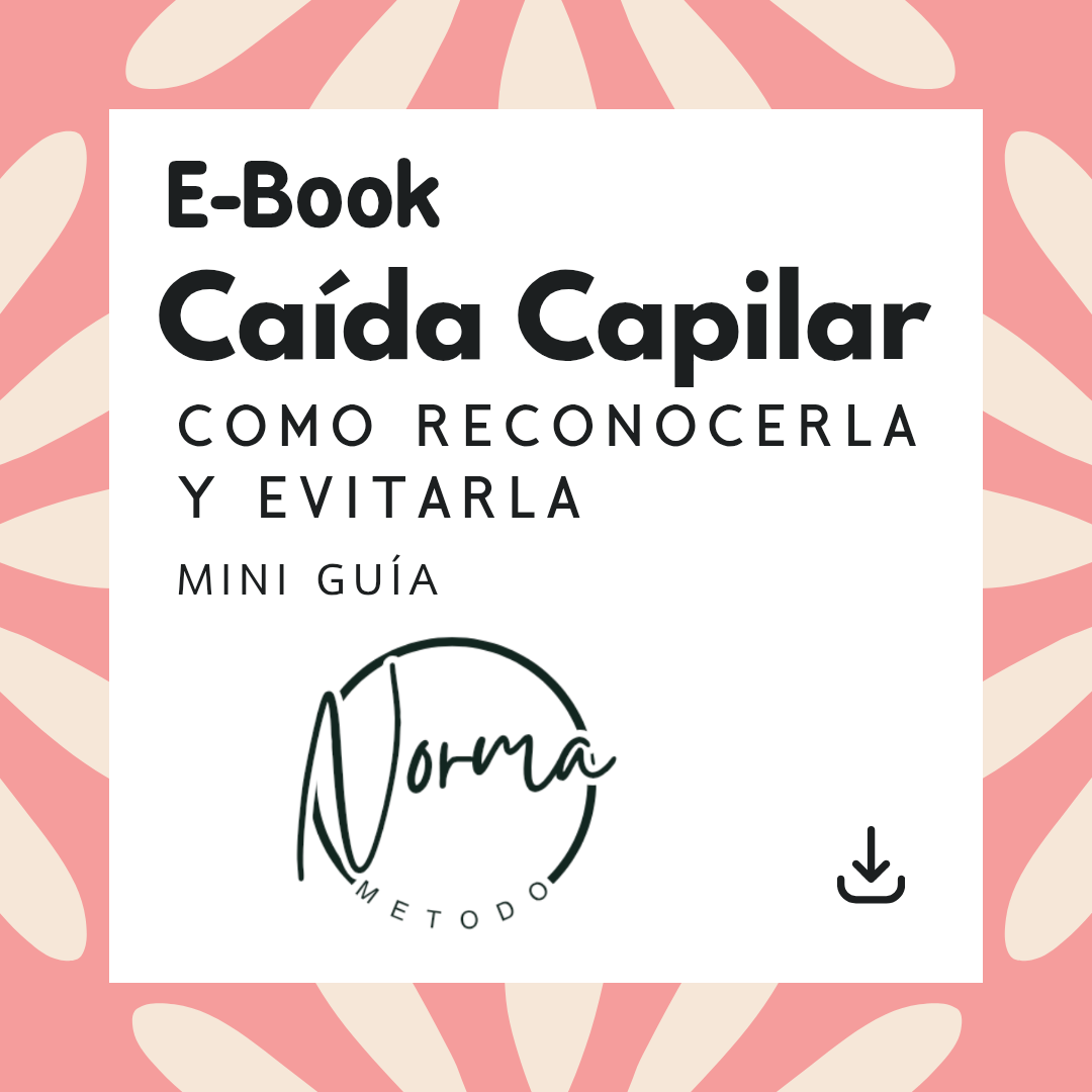 E-book Caída Capilar - Cómo reconocerla y evitarla